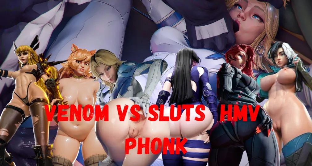 Venom vs Sluts HMV/PMV phonk 