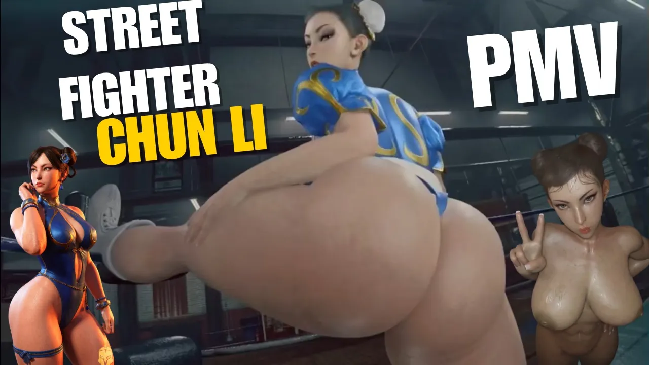 Street fighter Chun Li PMV 