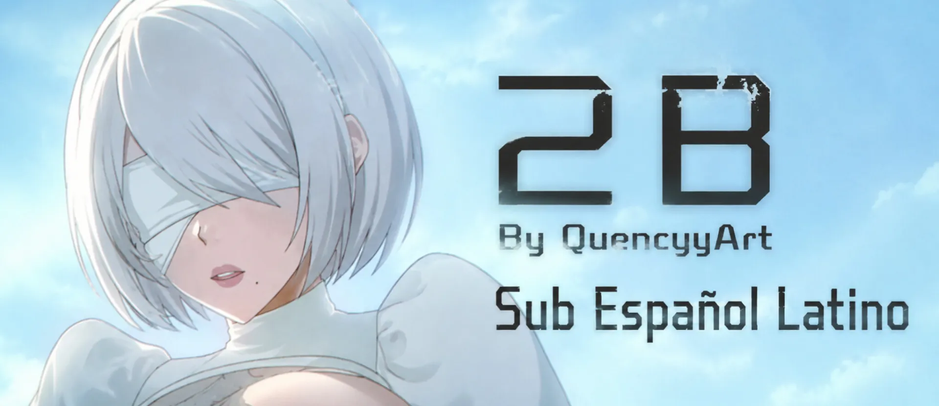 2B(SUB) By QuencyyArt 