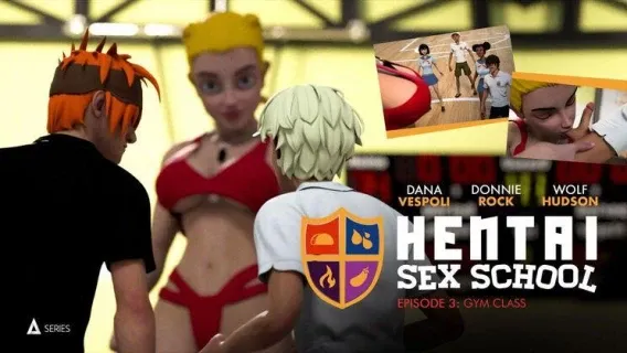 Adult Time Animation | Hentai Sex School Episode 3 : Gym Class (Dana Vespoli, Donnie Rock, Kira Noir) 